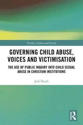 Death |  Governing Child Abuse Voices and Victimisation | Buch |  Sack Fachmedien