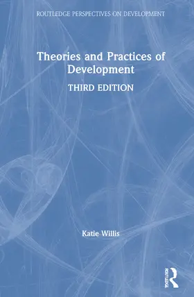 Willis |  Theories and Practices of Development | Buch |  Sack Fachmedien