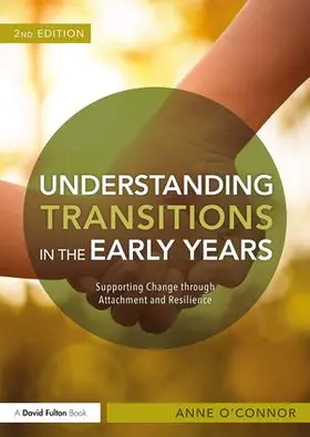 O'Connor | Understanding Transitions in the Early Years | Buch | 978-1-138-67814-9 | www.sack.de