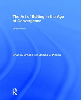 Brooks / Pinson |  The Art of Editing in the Age of Convergence | Buch |  Sack Fachmedien