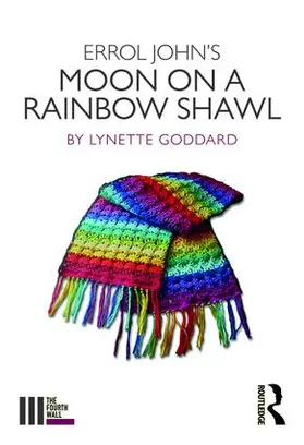 Goddard |  Errol John's Moon on a Rainbow Shawl | Buch |  Sack Fachmedien