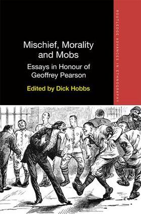 Hobbs |  Mischief, Morality and Mobs | Buch |  Sack Fachmedien