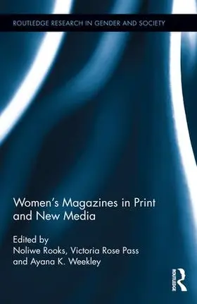 Rooks / Pass / Weekley | Women's Magazines in Print and New Media | Buch | 978-1-138-67984-9 | www.sack.de