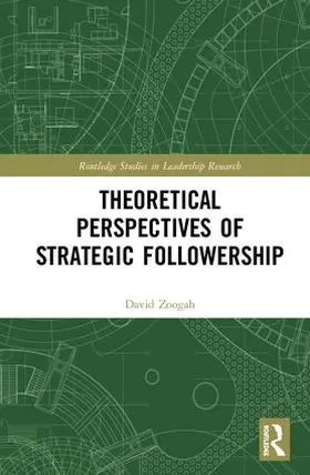 Zoogah |  Theoretical Perspectives of Strategic Followership | Buch |  Sack Fachmedien