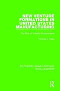 Dean |  New Venture Formations in United States Manufacturing | Buch |  Sack Fachmedien