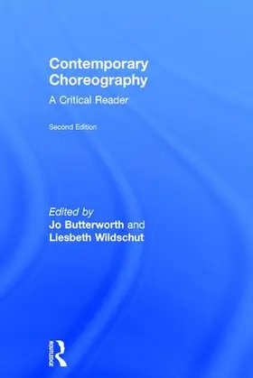 Butterworth / Wildschut | Contemporary Choreography | Buch | 978-1-138-67997-9 | www.sack.de