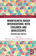 Singh / Joy |  Mindfulness-based Interventions with Children and Adolescents | Buch |  Sack Fachmedien