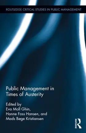 Sørensen / Hansen / Kristiansen | Public Management in Times of Austerity | Buch | 978-1-138-68053-1 | sack.de