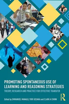 Manalo / Uesaka / Chinn |  Promoting Spontaneous Use of Learning and Reasoning Strategies | Buch |  Sack Fachmedien