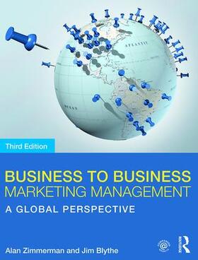 Zimmerman / Blythe | Business to Business Marketing Management | Buch | 978-1-138-68076-0 | sack.de