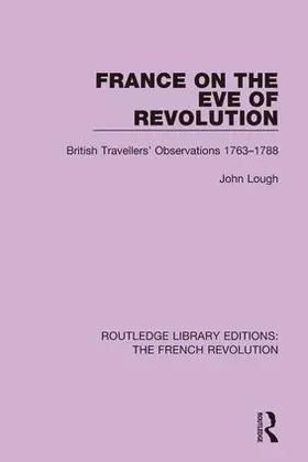 Lough |  France on the Eve of Revolution | Buch |  Sack Fachmedien