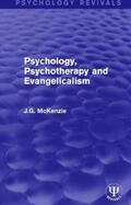 McKenzie |  Psychology, Psychotherapy and Evangelicalism | Buch |  Sack Fachmedien