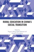 Kong / Hannum / Postiglione |  Rural Education in China's Social Transition | Buch |  Sack Fachmedien