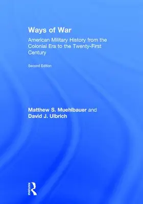 Muehlbauer / Ulbrich |  Ways of War | Buch |  Sack Fachmedien