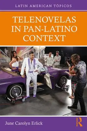 Erlick |  Telenovelas in Pan-Latino Context | Buch |  Sack Fachmedien