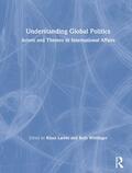 Larres / Wittlinger |  Understanding Global Politics | Buch |  Sack Fachmedien