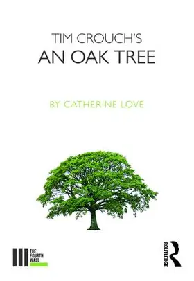 Love |  An Oak Tree | Buch |  Sack Fachmedien