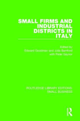 Goodman / Bamford / Saynor |  Small Firms and Industrial Districts in Italy | Buch |  Sack Fachmedien