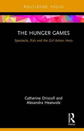 Driscoll / Heatwole | The Hunger Games | Buch | 978-1-138-68306-8 | sack.de