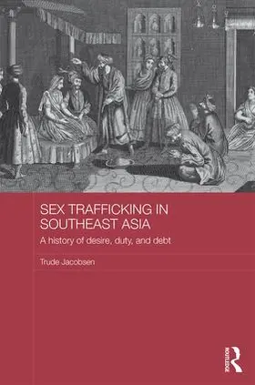 Jacobsen |  Sex Trafficking in Southeast Asia | Buch |  Sack Fachmedien