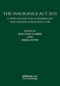 Clarke / Soyer |  The Insurance Act 2015 | Buch |  Sack Fachmedien
