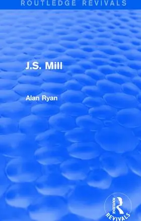 Ryan | J.S. Mill | Buch | 978-1-138-68336-5 | www.sack.de