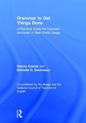 Crovitz / Devereaux | Grammar to Get Things Done | Buch | 978-1-138-68369-3 | sack.de