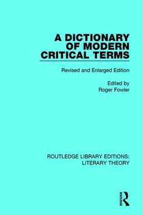 Fowler | A Dictionary of Modern Critical Terms | Buch | 978-1-138-68389-1 | sack.de