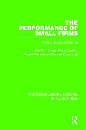 Storey / Keasey / Watson | The Performance of Small Firms | Buch | 978-1-138-68392-1 | sack.de