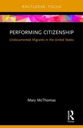 McThomas | Performing Citizenship | Buch | 978-1-138-68409-6 | sack.de