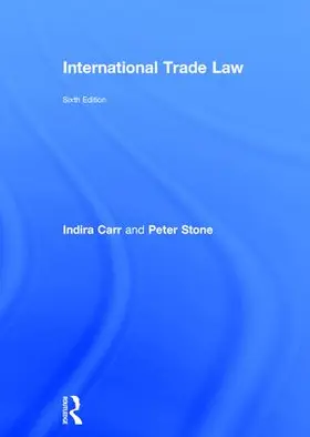Carr / Stone | International Trade Law | Buch | 978-1-138-68435-5 | sack.de