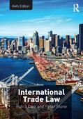 Carr / Stone |  International Trade Law | Buch |  Sack Fachmedien
