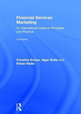 Ennew / Waite | Financial Services Marketing | Buch | 978-1-138-68451-5 | sack.de