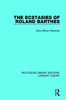 Wiseman |  The Ecstasies of Roland Barthes | Buch |  Sack Fachmedien