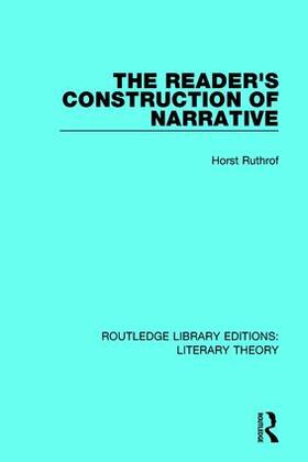 Ruthrof |  The Reader's Construction of Narrative | Buch |  Sack Fachmedien