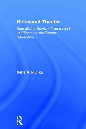 Plunka |  Holocaust Theater | Buch |  Sack Fachmedien