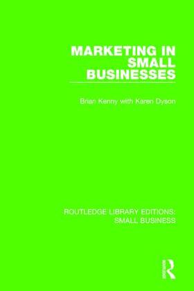 Kenny / Dyson | Marketing in Small Businesses | Buch | 978-1-138-68534-5 | sack.de