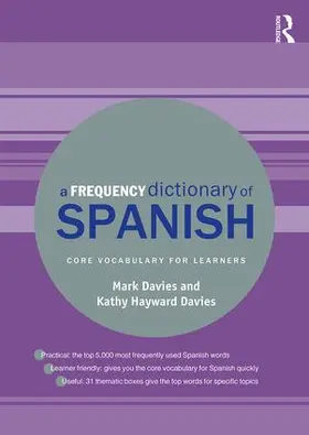 Davies / Hayward Davies | A Frequency Dictionary of Spanish | Buch | 978-1-138-68654-0 | sack.de