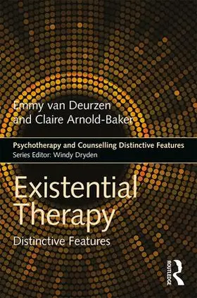 van Deurzen / Arnold-Baker |  Existential Therapy | Buch |  Sack Fachmedien