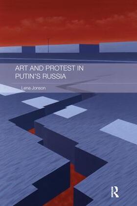 Jonson | Art and Protest in Putin's Russia | Buch | 978-1-138-68718-9 | sack.de