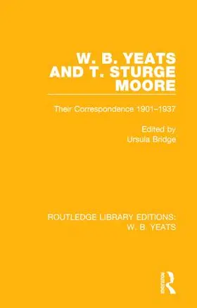 Bridge |  W. B. Yeats and T. Sturge Moore | Buch |  Sack Fachmedien