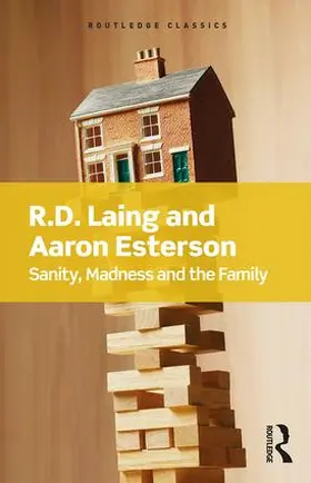 Esterson / Laing |  Sanity, Madness and the Family | Buch |  Sack Fachmedien