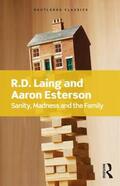 Esterson / Laing |  Sanity, Madness and the Family | Buch |  Sack Fachmedien