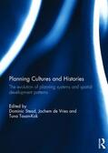 Stead / de Vries / Tasan-Kok |  Planning Cultures and Histories | Buch |  Sack Fachmedien