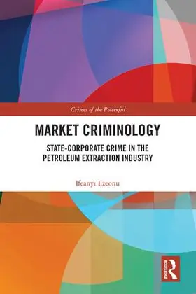 Ezeonu |  Market Criminology | Buch |  Sack Fachmedien