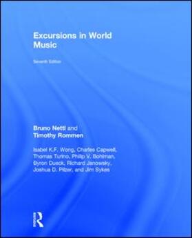Nettl / Rommen | Excursions in World Music, Seventh Edition | Buch | 978-1-138-68856-8 | sack.de
