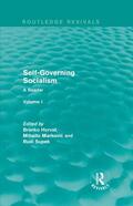 Horvat / Markovic / Supek |  Self-Governing Socialism | Buch |  Sack Fachmedien