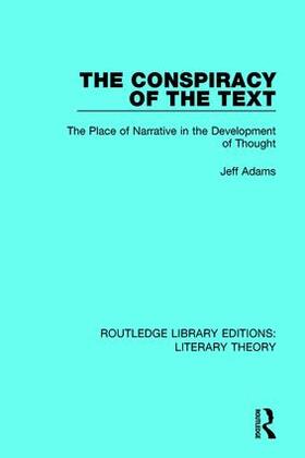 Adams |  The Conspiracy of the Text | Buch |  Sack Fachmedien