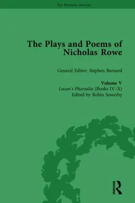 Sowerby / Bernard |  The Plays and Poems of Nicholas Rowe, Volume V | Buch |  Sack Fachmedien