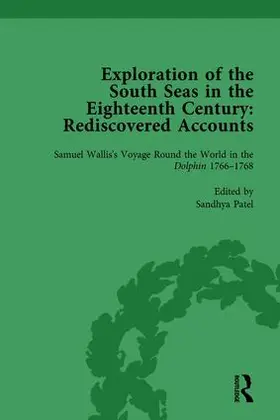 Patel |  Exploration of the South Seas in the Eighteenth Century: Rediscovered Accounts, Volume I | Buch |  Sack Fachmedien